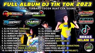 FULL ALBUM DJ TIK TOK TERBARU 2023 69 PROJECT GAPRET RMX RIDWAN PRODUCTION MUGWANTI TANPA IKLAN