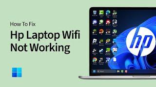 How to Fix Hp Laptop Wifi Not Working in Windows 111087