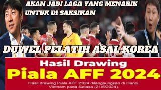 JATWAL PERTANDINGAN PIALA AFF TAHUN 2024DAN PEMBAGIAN GRUP