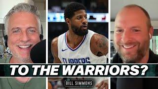 Paul George … To the Warriors?  The Bill Simmons Podcast