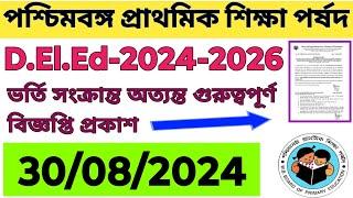 D.El.Ed 2024-2026 Admission Related Important Notification Published By WBBPE  D.El.Ed 2024-2026