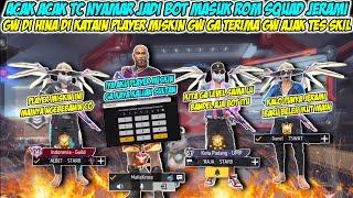 ACAK ACAK TIM CODE NYAMAR JADI BOT DI HINA SQUAD JERAMI SONGONG GW DI KATAIN PLAYER MISKIN