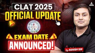 CLAT 2025 Date Announced  CLAT 2025 Exam Date  CLAT Latest Update  CLAT Exam Details in Hindi