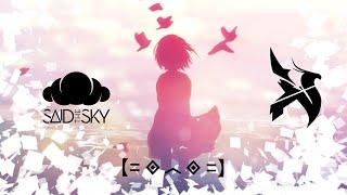 CLOUDS  A Said the Sky x ILLENIUM x Porter Robinson Melodic Mix By CHOU