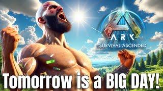 Tomorrow is a HUGE Day for ARK... Come on Wildcard