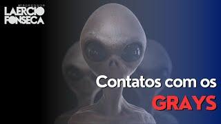 Contatos EXTRATERRESTRES com os GRAYS