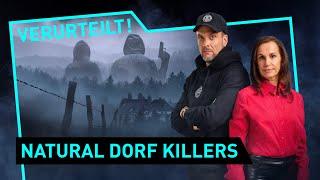 Natural Dorf Killers  Verurteilt - Der Gerichtspodcast