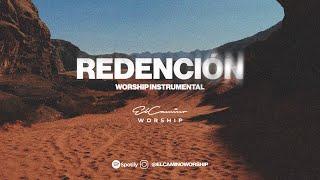 Redención - Música para Orar El Camino Worship