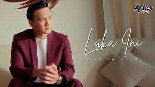 Apex Tajudin - Luka Ini Official Music Video