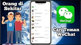 Cari Teman WeChat  Orang Di Sekitar  Tanpa ID