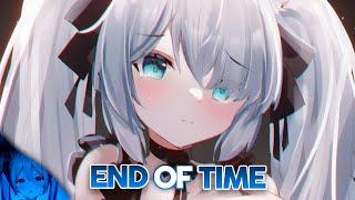 Nightcore - End of Time K-391 Alan Walker & Ahrix - Lyrics