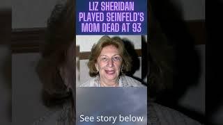 Liz Sheridan played Seinfelds mom dead at 93. #shorts