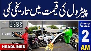 Samaa News Headlines 2 AM  Petrol Price Update  16 September 2024  SAMAA TV