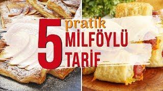 5 Dakikanızı Bile Almayacak Milföylü 5 Şahane Tarif 