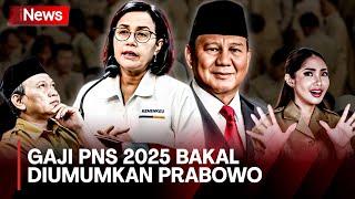 Menkeu Sri Mulyani Sebut Gaji PNS 2025 Naik akan Diumumkan Prabowo