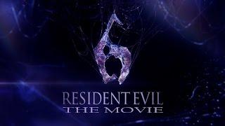 Resident Evil 6 HD - The Movie Chronological order english and russian subtitles