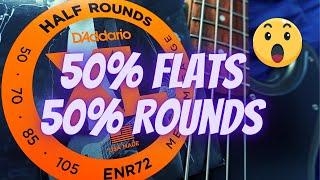 Half Round Strings vs Round Wound Bass Strings DAddario ENR72 & EPS165