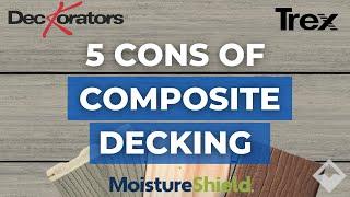 Cons of composite decking An honest review