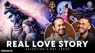 Valentines Day is FRAUD  Real Love Story Shiva & Shakti - Assamese PODCAST - 90 @bondwithdon