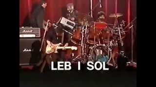 Leb i Sol - Koncert  Sarajevo 1985.