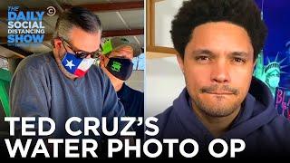 Ted Cruz’s Photo Op & Texans’ Extreme Electric Bills  The Daily Social Distancing Show