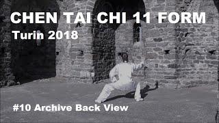 #10 Archive Chen Style Tai Chi - 11 Form Back View
