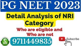 Neet PG 2023 Detail Analysis of NRI category Who are eligible and  Who are not