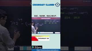 Number System II संख्या पद्धति Choudhary Sir Online Class by Choudhary Classes  #education #trending