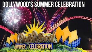 Dollywoods Summer Celebration 2023  Summer Nights All New Drone Show  Aunt Grannys Review