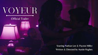 VOYEUR  Official Trailer