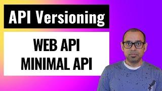 ASP.NET API Versioning for Web API & Minimal API a comprehensive introduction