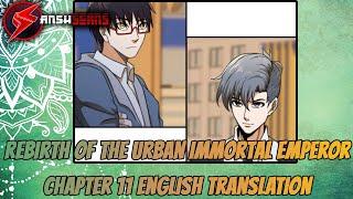 Rebirth Of The Urban Immortal Emperor Chapter 11 English Translation AnshScans