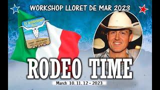 WORKSHOP LLORET DE MAR 2023 - RODEO TIME