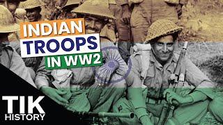 How effective were Indian troops in WW2? TIKhistory