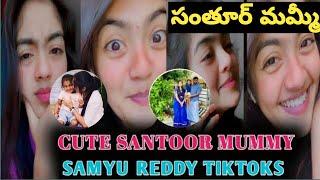 Santoor Mummy Samyu Reddy Latest Tiktok videos  Telugu Santoor Mummy  Latest Tiktok videos Mom