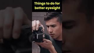 how to get a better eyesight  Things to do for better eyesight  improve eyesight  Letstute