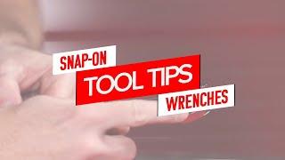 Snap-on Wrenches  Snap-on Tool Tips