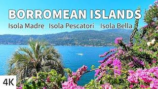 The BORROMEAN ISLANDS  Lake Maggiore  Italy 4K