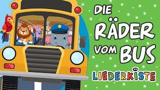 Die Räder vom Bus - Kinderlieder zum Mitsingen  Liederkiste