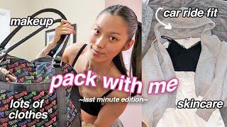 PACK WITH ME for a girls trip last minute packing vlog