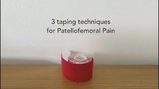 3 Taping Techniques for Patellofemoral Pain