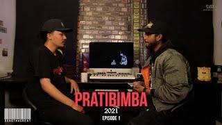 Pratibimba Podcast Ep1 - Dong X Mc Bjay