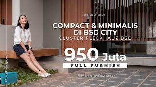 RUMAH 900 JUTA AN FULL FURNISH DI BSD  FLEEKHAUZ BSD  Rumah minimalis serpong