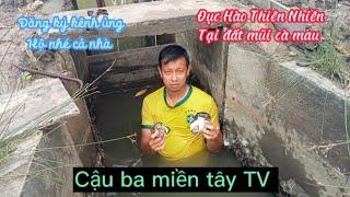 Đặc Sản Thiên Nhiên Đất Mũi Cà Mau #camau#mientay#caubamientaytv