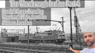 The Worsbrough  Incline Part 4  Kendall Green Crossing to Aldham Junction