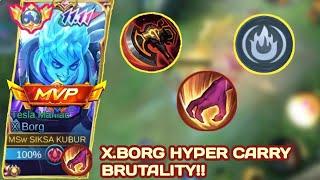 X.BORG HYPER CARRY BRUTALITY‼️BEST BUILD XBORG 2024