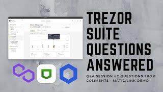 Trezor Q&A #2 - Storing Chain Link & Polygon Demo - Adding Tokens