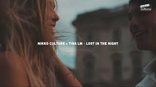 Nikko Culture x Tina Lm - Lost In The Night