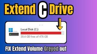 2 Ways to Extend C Drive 2023  FIX Extend Volume Greyed Out