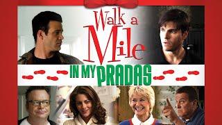 Walk A Mile In My Pradas  Free Comedy Starring Tom Arnold Dee Wallace Nathaniel Marston